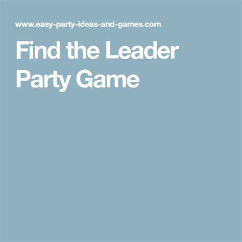 Find the Leader Party Game .